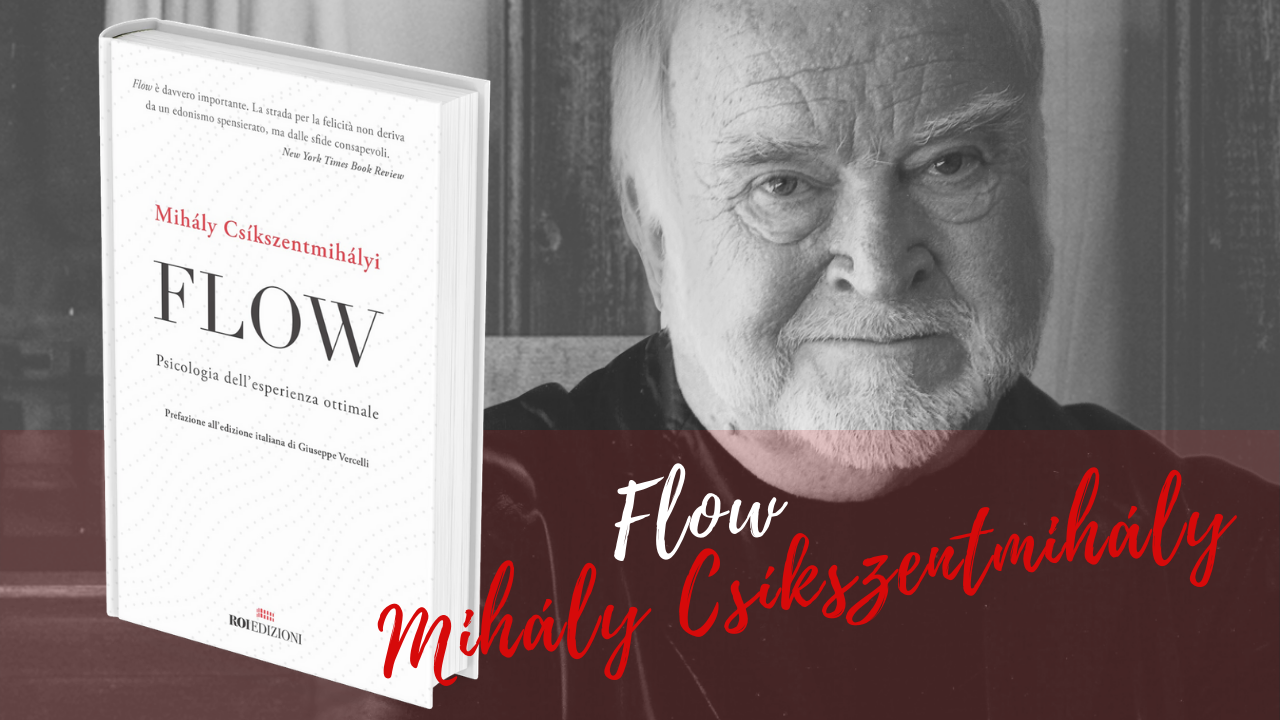 Mihály Csíkszentmihály Flow